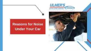 Reasons for Noise Under Your Car