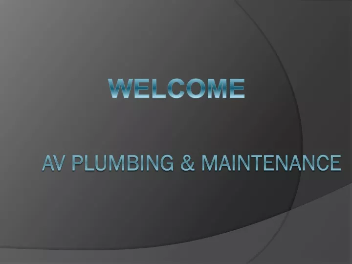 av plumbing maintenance