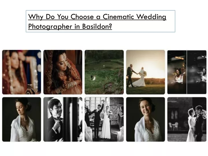 why do you choose a cinematic wedding