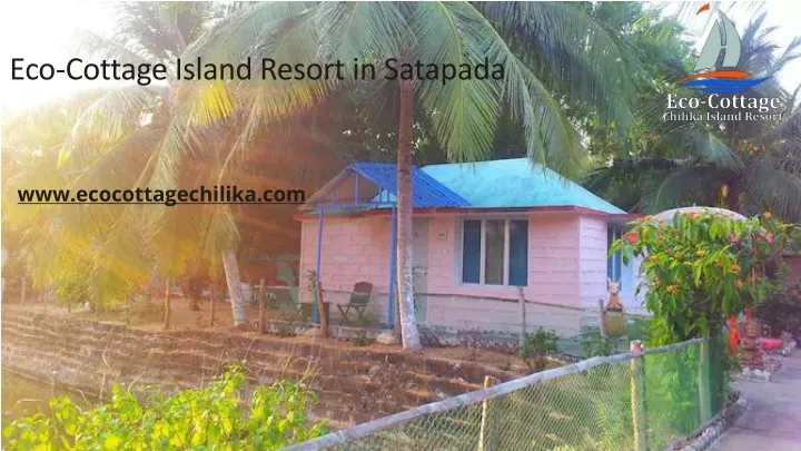 eco cottage island resort in satapada