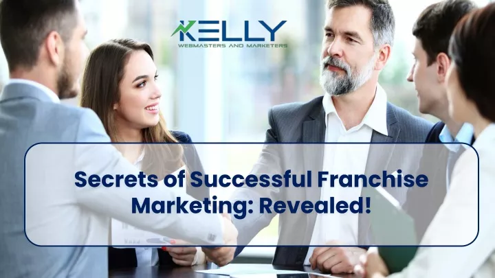 secrets of successful franchise marketing revealed