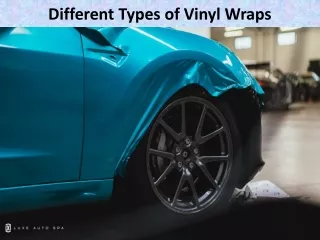 Different Types of Vinyl Wraps