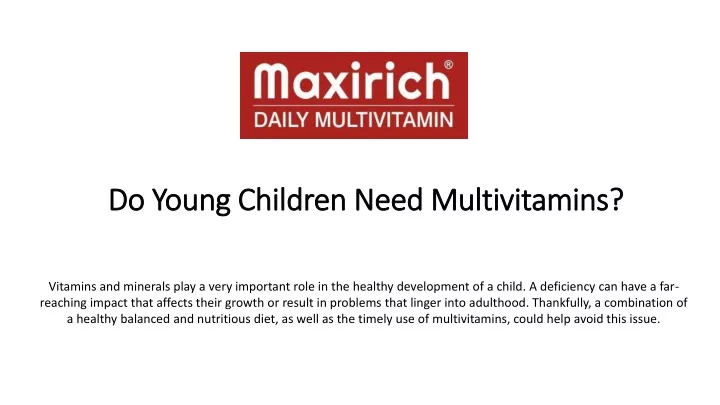 do young children need multivitamins