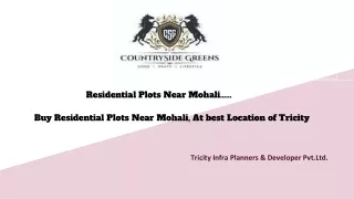 Get luxurious Residential plots for sale near Mohali