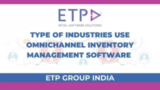type of industries use omnichannel inventory