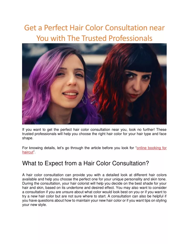 get a perfect hair color consultation near