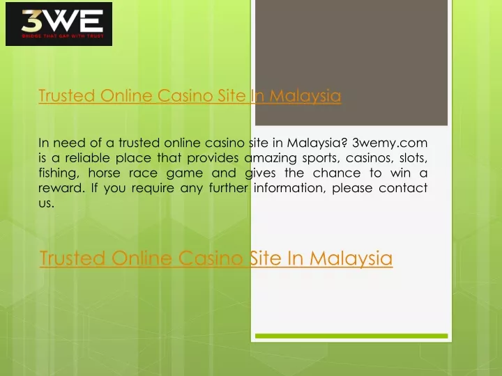 trusted online casino site in malaysia