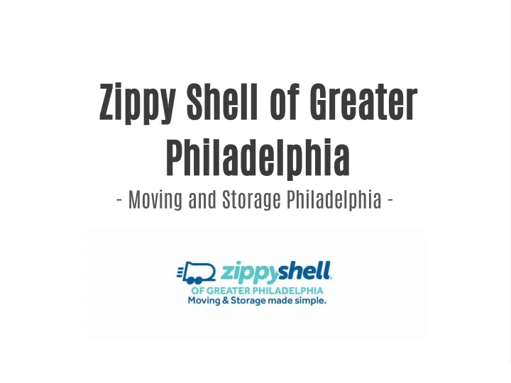 zippy shell of greater philadelphia moving