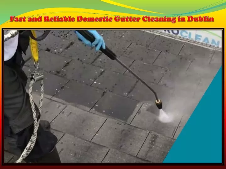 fast and reliable domestic gutter cleaning