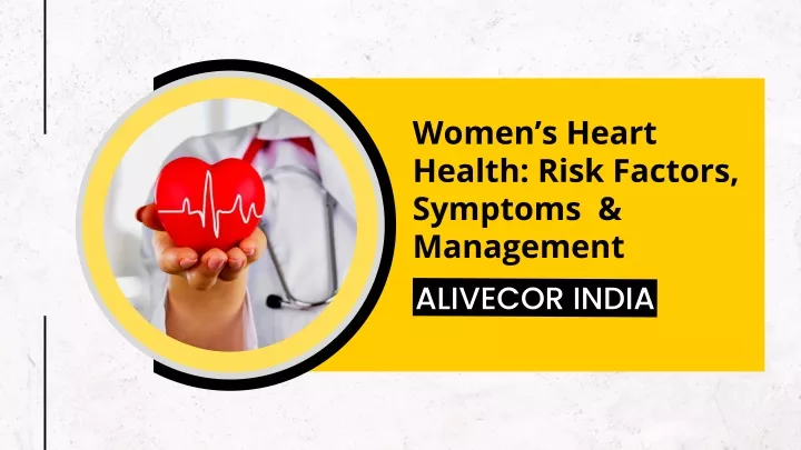 women s heart health risk factors symptoms