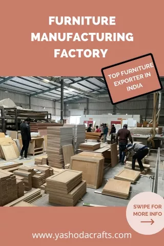 36 Furniture Manufacturing Factory