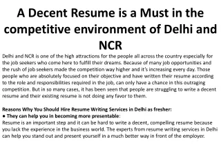 A Decent Resume is a Must in the competitive environment of Delhi and NCR