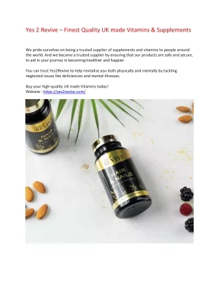 Yes 2 Revive – Finest Quality UK made Vitamins & Supplements