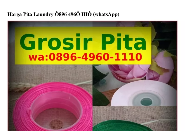 harga pita laundry 896 496 iii whatsapp