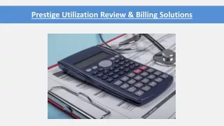prestige utilization review billing solutions