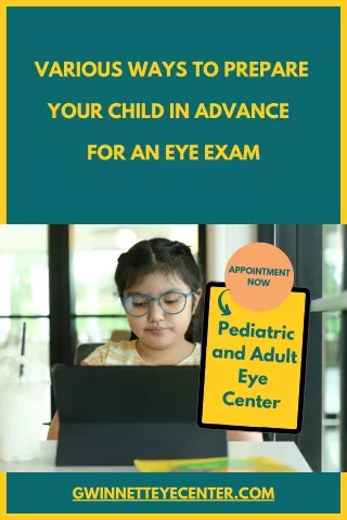 Various Ways To Prepare  Your Child In Advance   For An Eye Exam