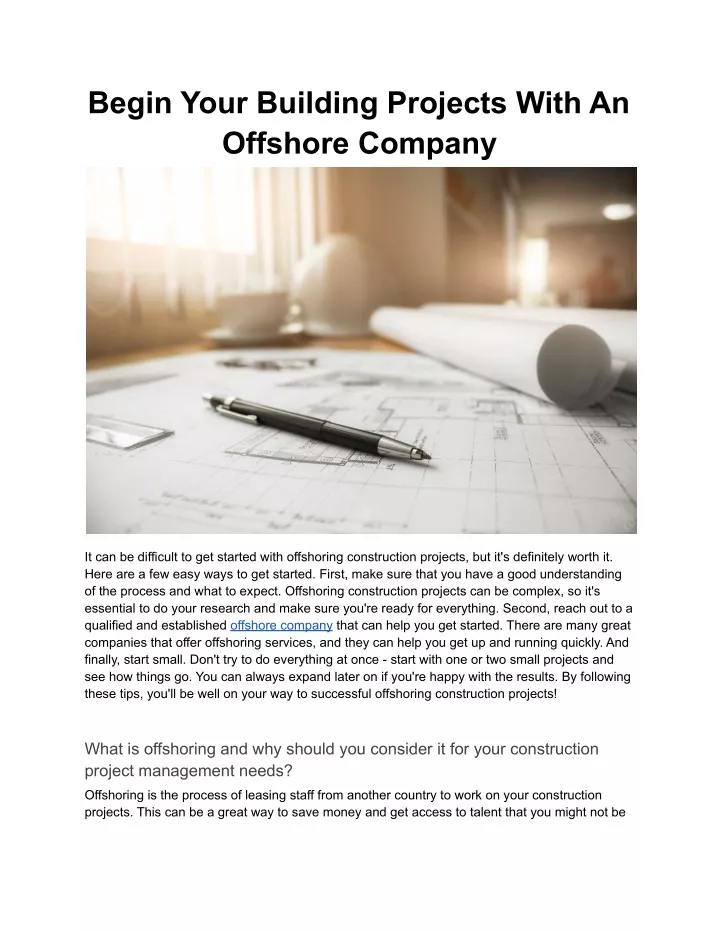 begin your building projects with an offshore