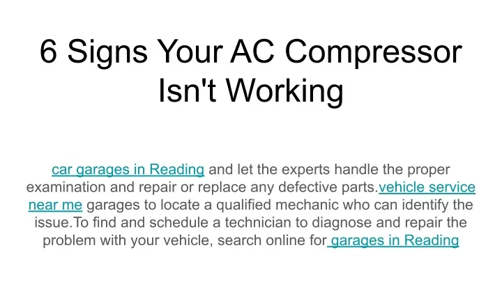 PPT 6 Signs Your AC Compressor Isn T Working PowerPoint Presentation   6 Signs Your Ac Compressor Isn T Working N 