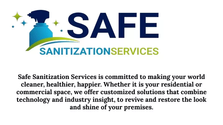 safe sanitization services is committed to making