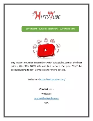 Buy Instant Youtube SubscribeWittytubecom