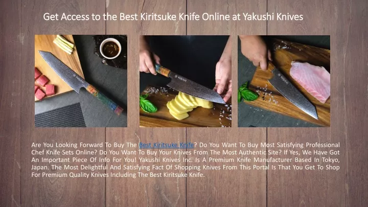 get access to the best kiritsuke knife online at yakushi knives