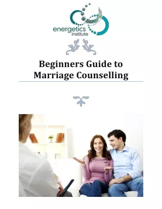 Beginners Guide to Marriage Counselling