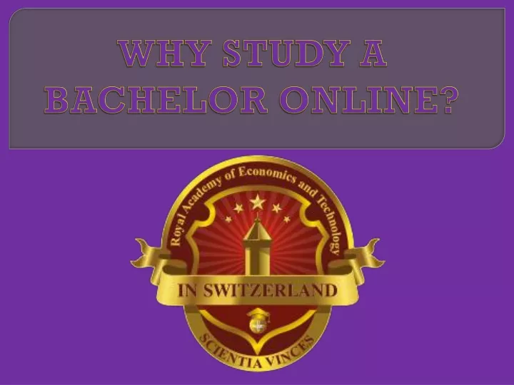 why study a bachelor online