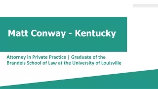Matt Conway (Kentucky) - An Exceptional Multitasker