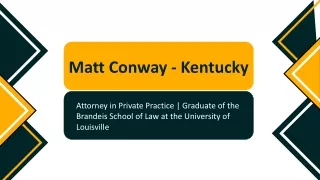 Matt Conway (Kentucky) - Remarkably Capable Expert
