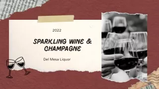 Sparkling Wine  Champagne | Del Mesa Liquor | 2022