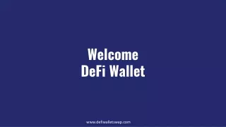 Welcome DeFi Wallet
