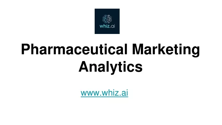 pharmaceutical marketing analytics