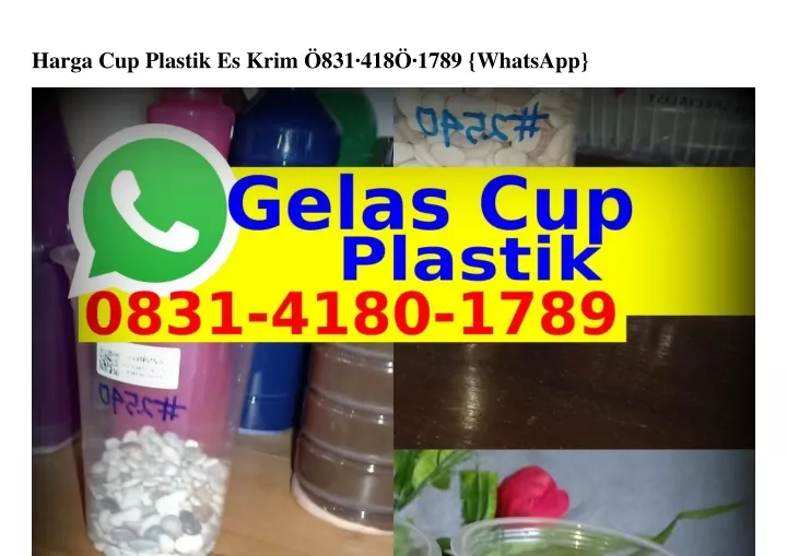 harga cup plastik es krim 831 418 1789 whatsapp