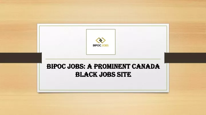 bipoc jobs a prominent canada black jobs site