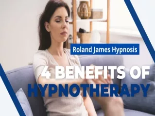 4 Benefits of Hypnotherapy
