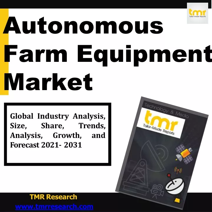 autonomous farm equipment market