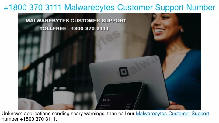 1800 370 3111 malwarebytes customer support number