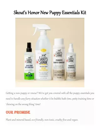Skout’s Honor New Puppy Essentials Kit
