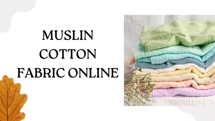 muslin cotton fabric online
