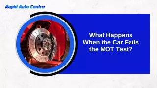 What Happens When the Car Fails the MOT Test