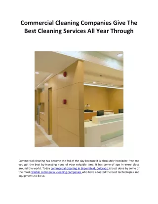 Commercial Cleaning Companies Give The Best Cleaning Services All Year Through