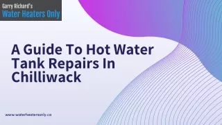 Hot Water Tank Repairs Chilliwack | Hot Water Tank Replacement Cost Surrey BC