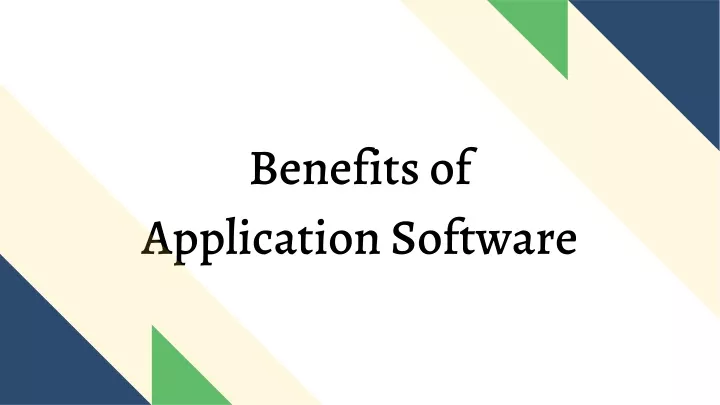 benefits of application software