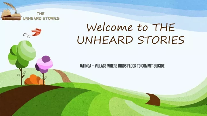 welcome to the unheard stories