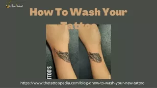 How To Wash Your Tattoo