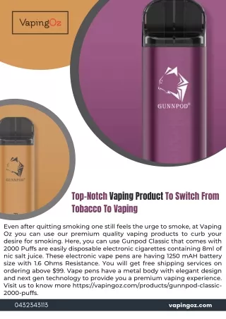 top notch vaping product to switch from tobacco