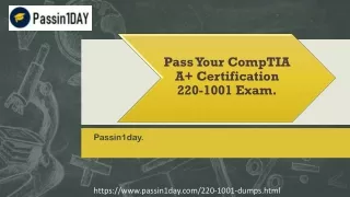 Passin1day - CompTIA 220-1001 Exam Questions Answers