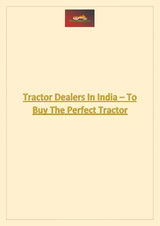 Tractor Dealers In India – To Buy The Perfect Tractor