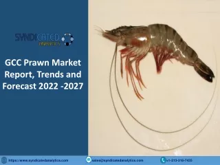 gcc prawn market report trends and forecast 2022