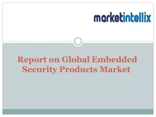 report on global embedded security products market